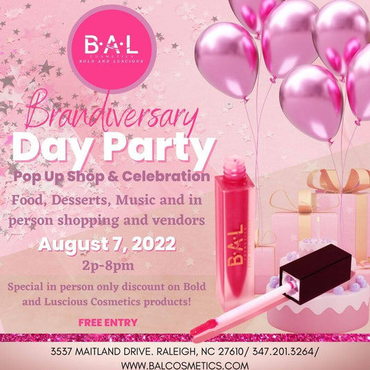 BOLD & LUSCIOUS 2 YEAR BRANDIVERSARY DAY PARTY & POP UP EVENT