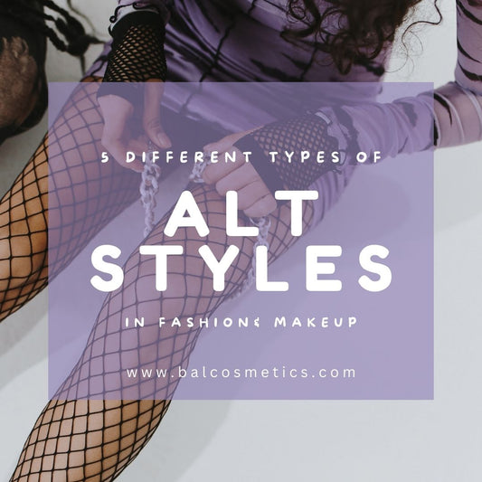 5 Types of Alt styles in Fashion & Makeup