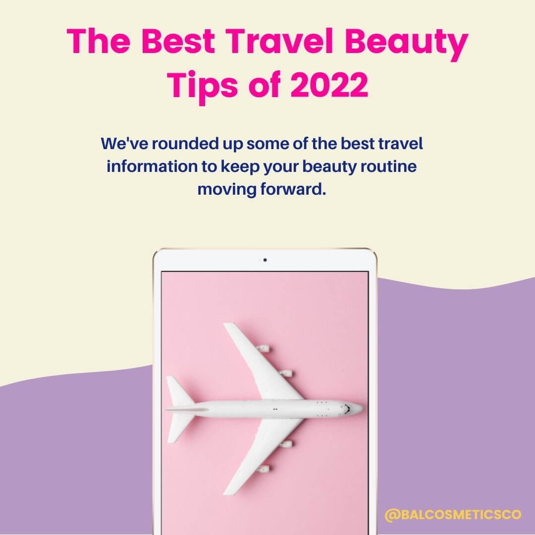 The 5 Best Beauty Tips for Vacation Travel