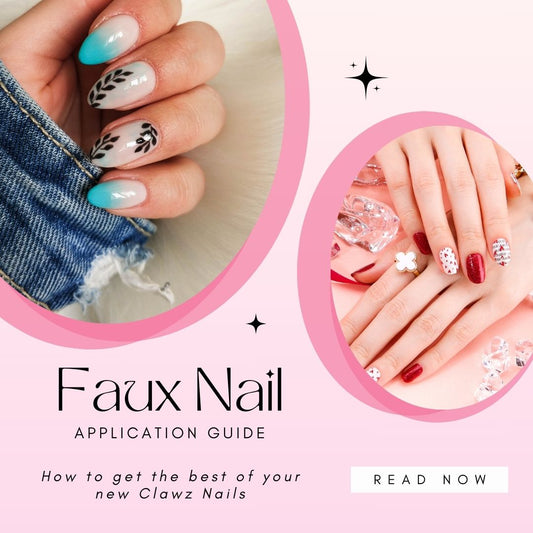 How to Apply your Faux Nails