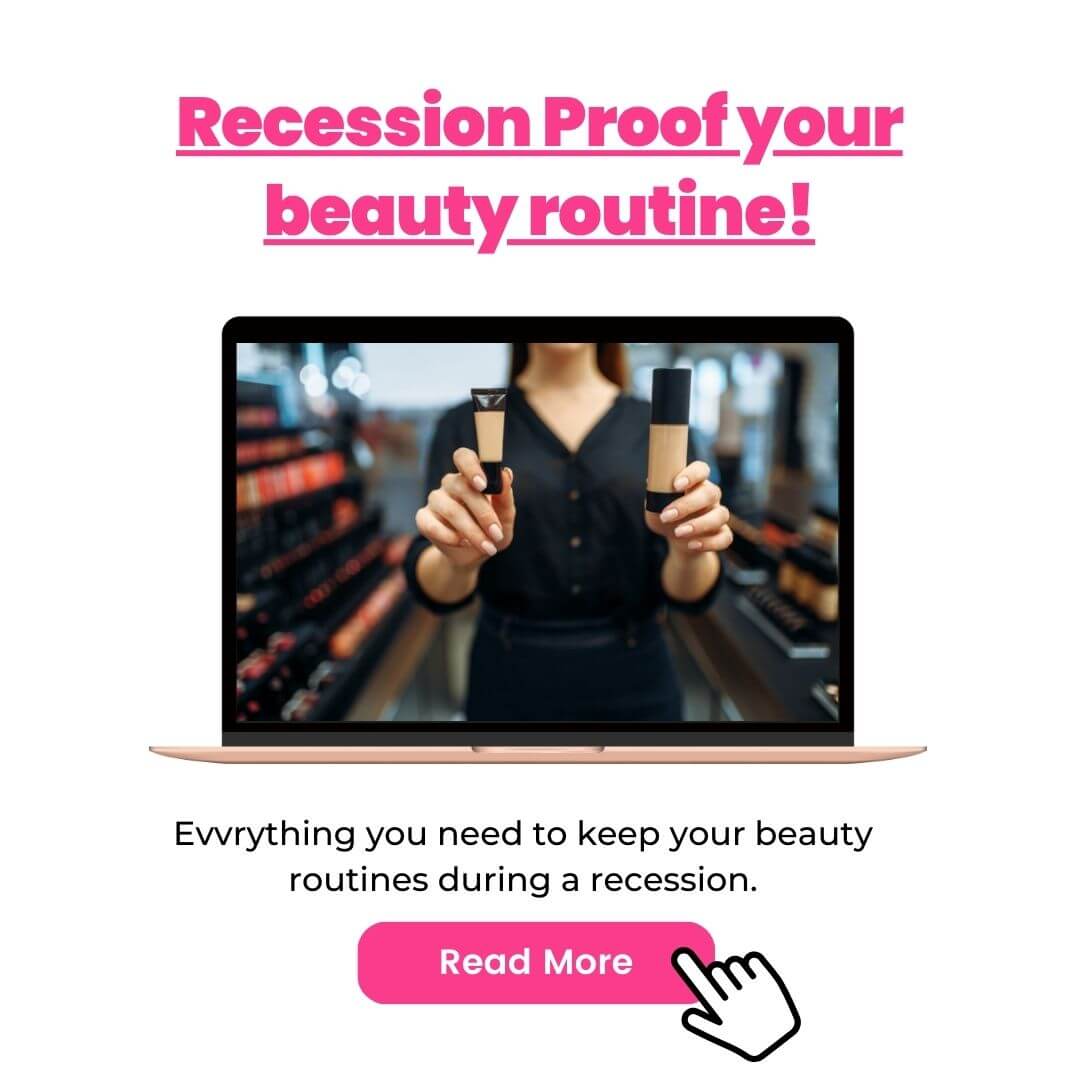 Recession Proof Your Beauty Routine